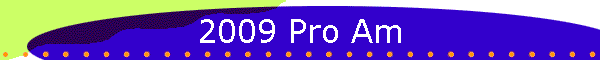2009 Pro Am