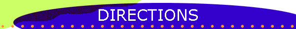 DIRECTIONS